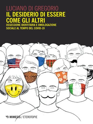 cover image of Il desiderio di essere come gli altri
